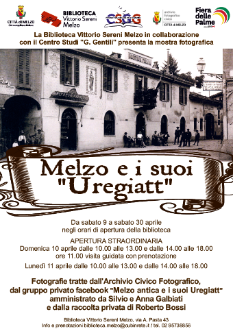 Melzo ed i suoi "Uregiatt": mostra fotografica in biblioteca
