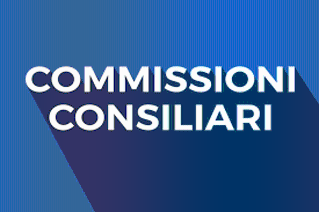 Convocazione Commissioni Consiliari