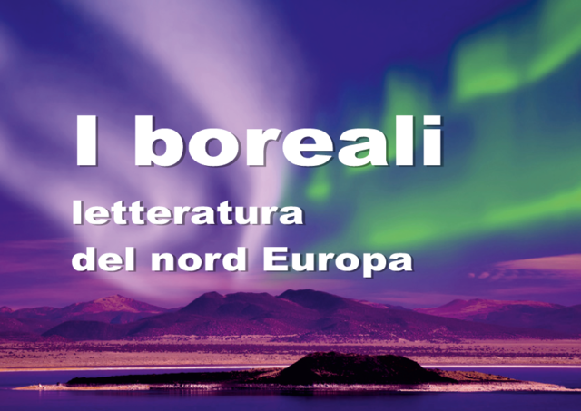 I boreali: gli scrittori del Nord Europa in biblioteca